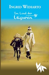 Cover Im Land der Uiguren